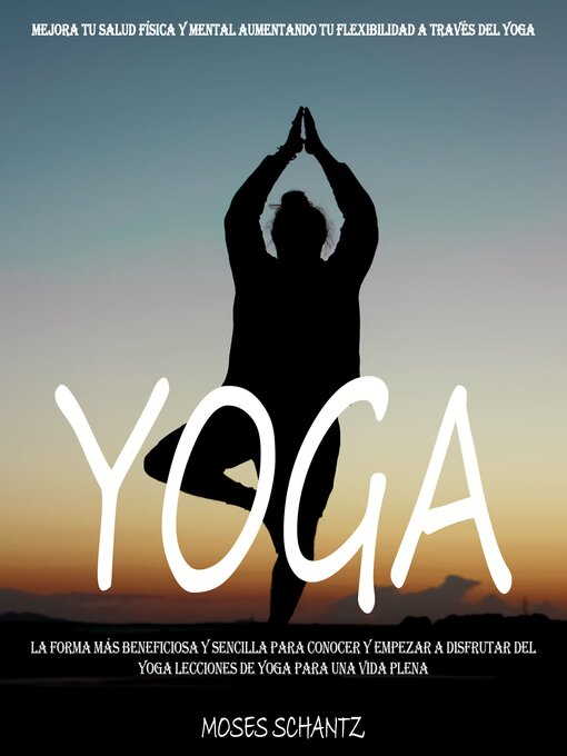 Title details for Yoga by Moses Schantz - Available